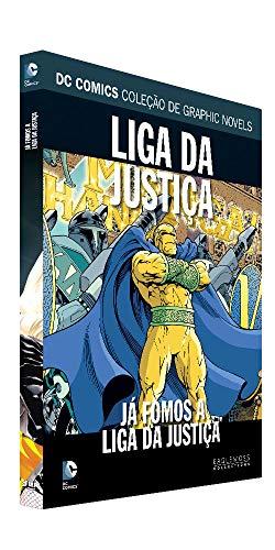 Dc Graphic Novels Ed. 111 - Liga Da Justiça: Já Fomos A Liga Da Justiça