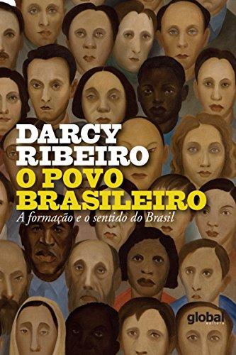 O povo brasileiro: A formação e o sentido do Brasil (Darcy Ribeiro)