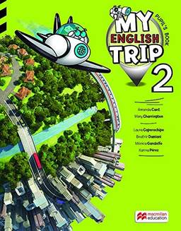 My English Trip. Pupil's Book W/activity Integrated. Reader-2