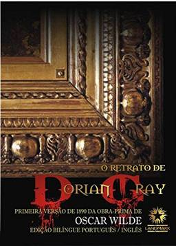 O Retrato De Dorian Gray - Ed. Bilingue Comentada