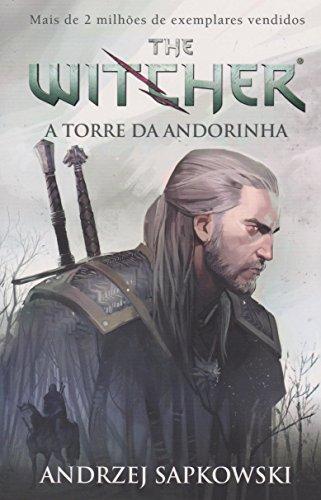 A torre da andorinha - The Witcher - A saga do bruxo Geralt de Rívia (Capa game): The witcher