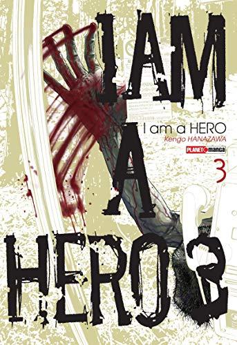 I Am a Hero - Volume 3