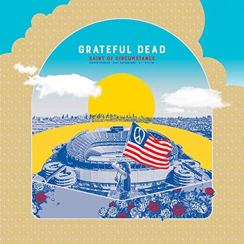 Grateful Dead - Saint of Circumstance. Giants