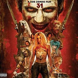 31 - A Rob Zombie Film (Original Motion Picture Soundtrack)
