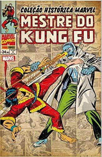 Coleção Histórica Marvel. Mestre do Kung Fu - Volume 4