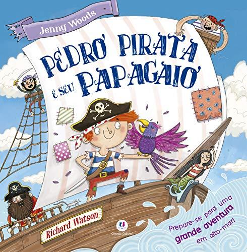 Pedro pirata e seu papagaio: Prepare-se para uma grande aventura em alto mar!