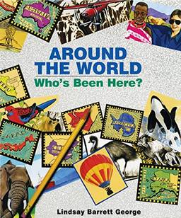 Around the World: Who's Been Here?
