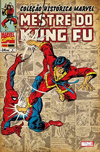 Mestre do Kung Fu - Coleção Histórica Marvel. Volume 2