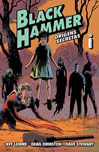 Black Hammer: Origens secretas (Vol. 1)