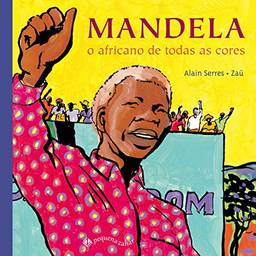 Mandela: O africano de todas as cores