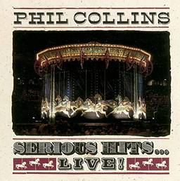 Phil Collins - Serious Hits - Live