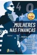 Livro Mulheres nas Finanças - Volume 1