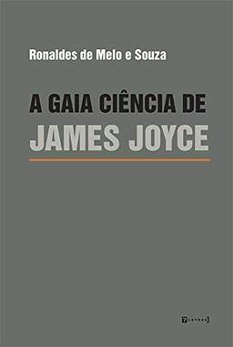 A Gaia Ciência De James Joyce