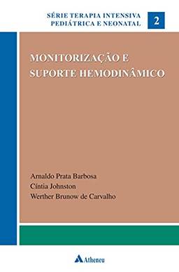 Monitorização e Suporte Hemodinâmico (eBook)