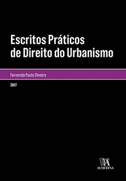 Escritos Práticos de Direito do Urbanismo