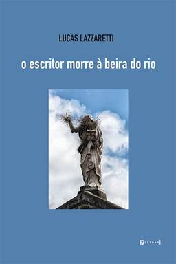 O Escritor Morre À Beira Do Rio