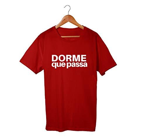 Camiseta Unissex Dorme Que Passa Frases Engraçadas Humor 100% Algodão (Bordô, G)