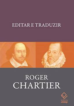 Editar e traduzir: Mobilidade e materialidade dos textos (séculos XVI-XVIII)