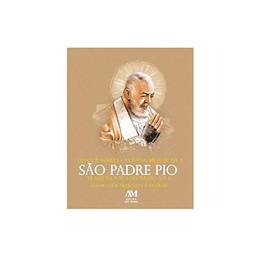 Devocionário e Novena Milagrosa a São Padre Pio