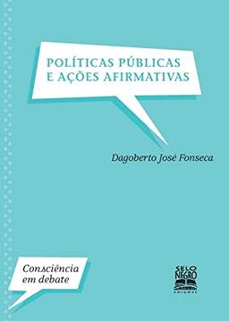 Políticas públicas e ações afirmativas