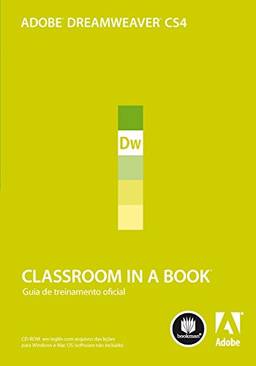 Adobe Dreamweaver CS4: Classroom in a Book
