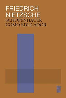 Schopenhauer como educador: Considerações extemporâneas III