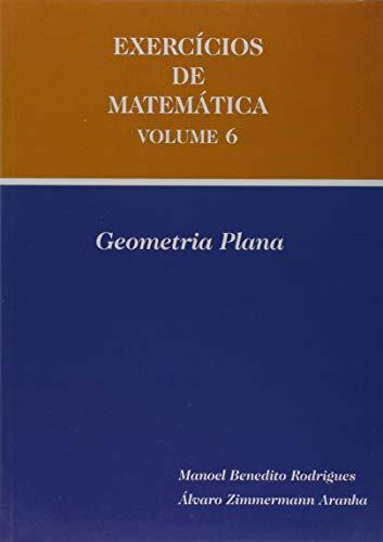 Exercício de Matemática - Volume 6 (+ Geometria Plana)