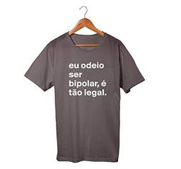 Camiseta Unissex Bipolar Frases Engraçadas Humor 100% Algodão Premium (Chumbo, GG)