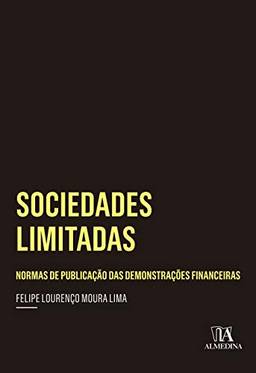 Sociedades Limitadas: Normas de publicação das demonstrações financeiras (Coleção Insper)