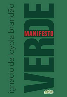 Manifesto verde (Ignácio de Loyola Brandão)