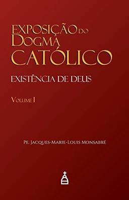 Exposição Do Dogma Católico