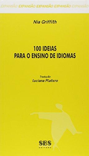 100 Ideias Para o Ensino de Idiomas - Série Expansão