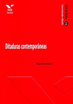 Ditaduras Contemporâneas - fgv de Bolso