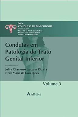 Condutas em patologia do trato genital: 3