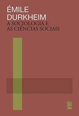 A sociologia e as ciências sociais