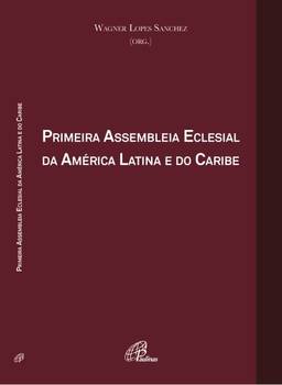 Primeira Assembleia Eclesial da América Latina e do Caribe