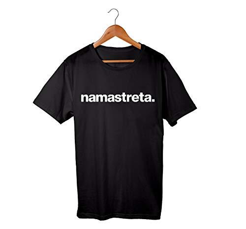 Camiseta Unissex Namastreta Frases Engraçadas Humor 100% Algodão Premium (Preto, M)