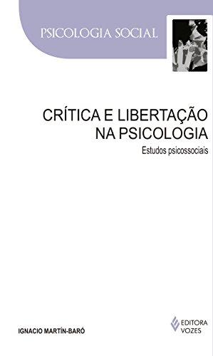 Crítica e libertação na psicologia: Estudos psicossociais