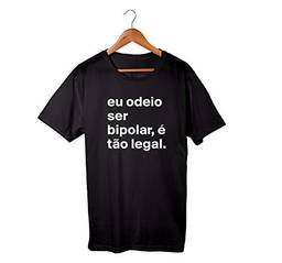 Camiseta Unissex Bipolar Frases Engraçadas Humor 100% Algodão Premium (Preto, GG)