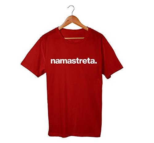 Camiseta Unissex Namastreta Frases Engraçadas Humor 100% Algodão Premium (Bordô, GG)
