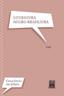 Literatura Negro-Brasileira (Consciência em Debate)