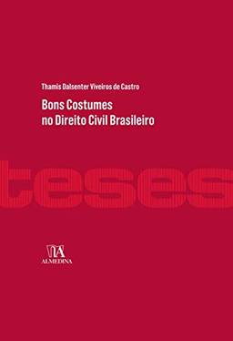 Bons Costumes no Direito Civil Brasileiro