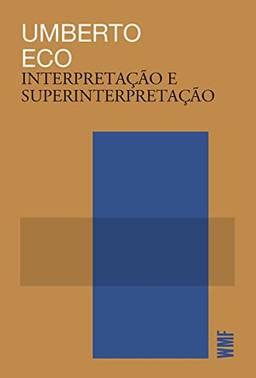 Interpretação e Superinterpretação