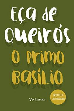 O Primo Basílio: Coleção Biblioteca Luso-Brasileira
