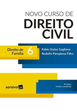 Novo Curso de Direito Civil 6. Direito de Família