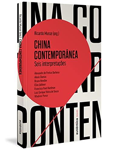 China contemporânea: Seis interpretações