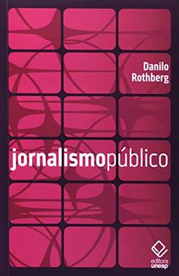 Jornalismo público: Informação, cidadania e televisão