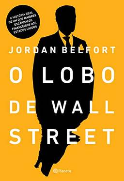 O lobo de Wall Street: 3ª Edição