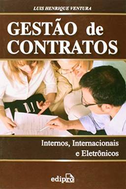 Gestão de contratos_ Internos, internacionais e eletrônicos