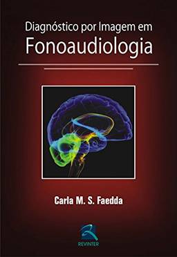Diagnóstico por Imagem em Fonoaudiologia